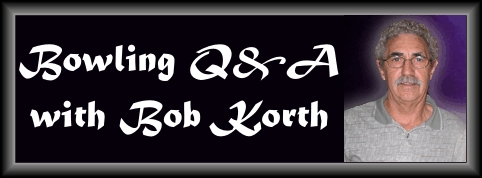 Bob Korth's Q&A